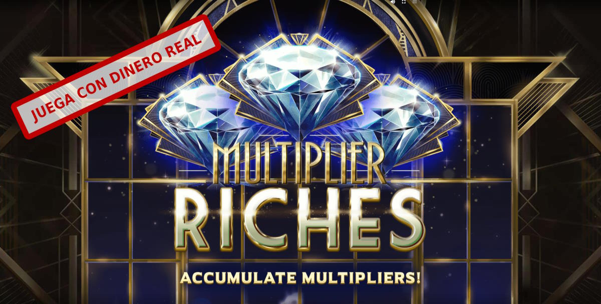 multiplier riches juega con dinero real