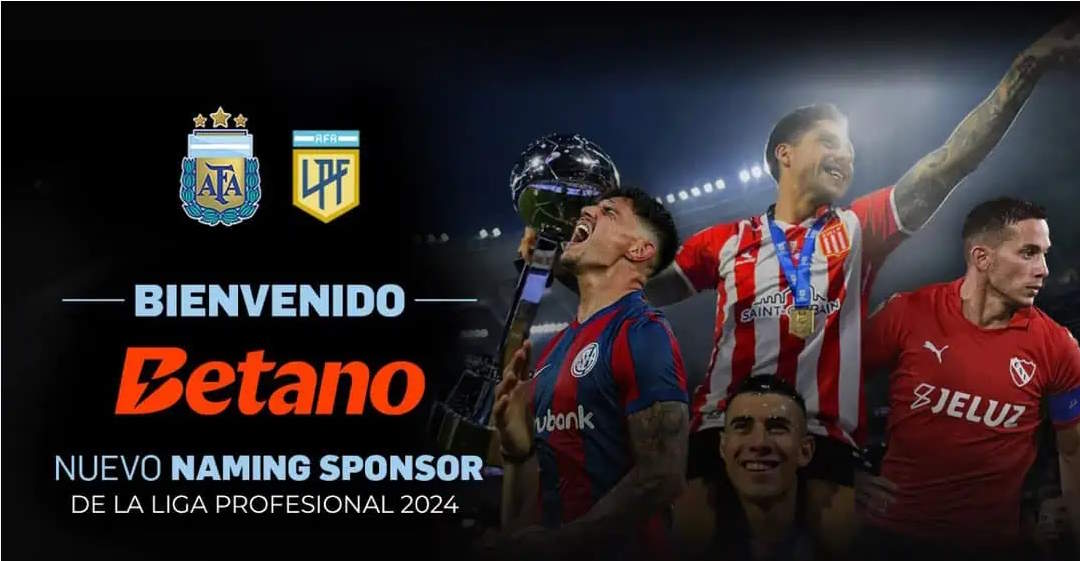 Betano patrocinador de la Liga Profesional de Futbol Argentino